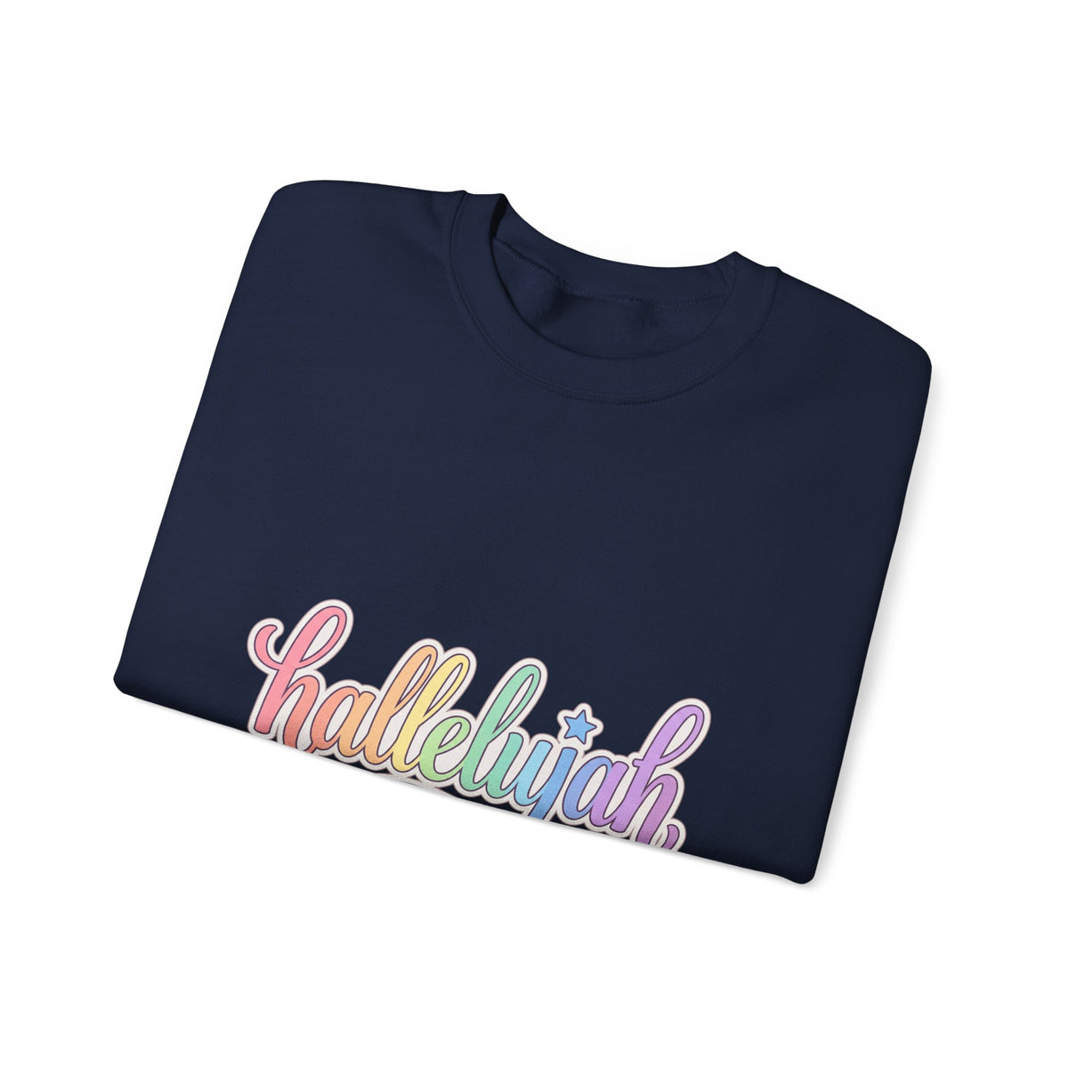 Hallelujah Script Rainbow Crewneck Sweatshirt | Everything Hallelujah