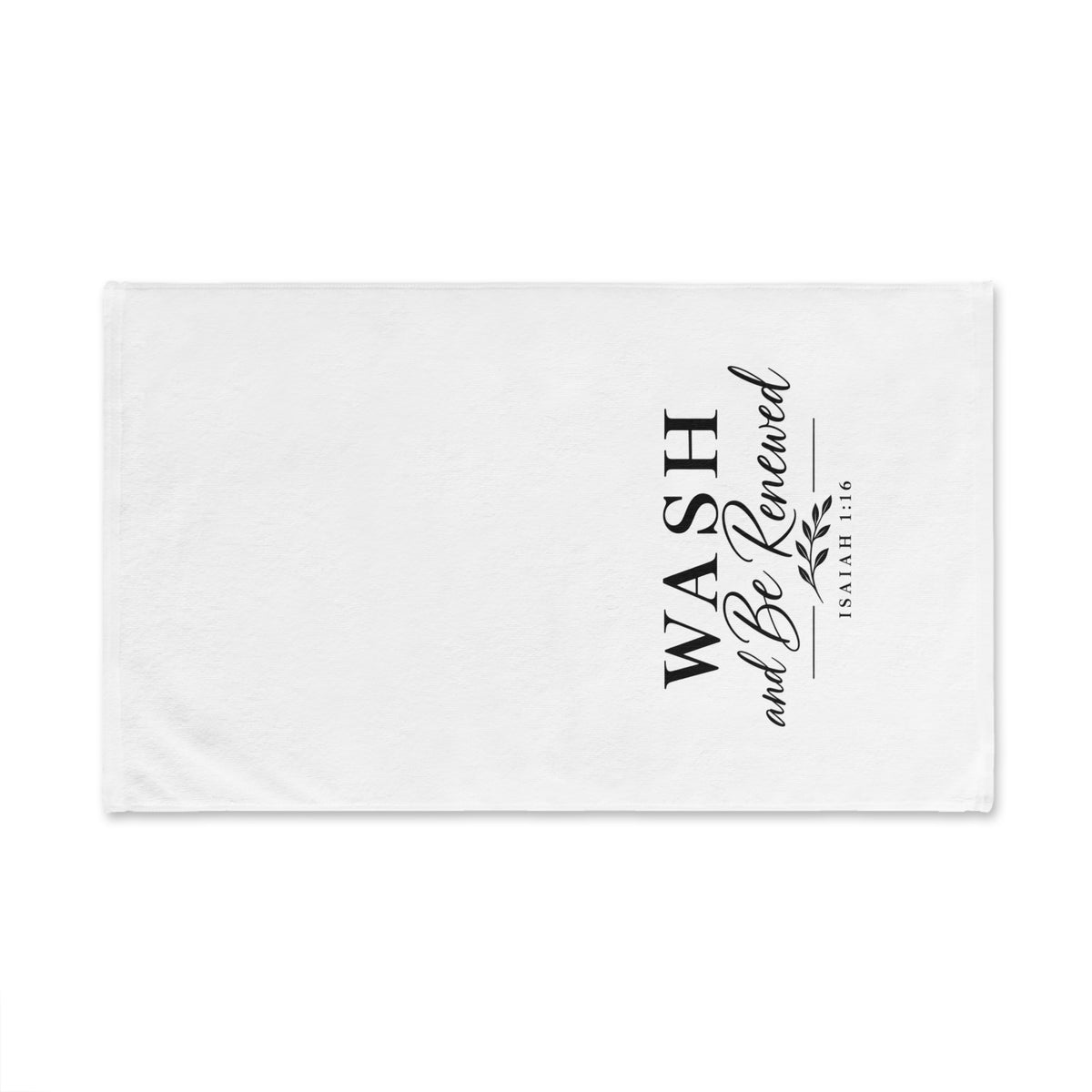 Inspirational Kitchen Hand Towel — "Wash and Be Renewed" (Isaiah 1:16)